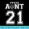 Custom Proud Football Aunt Number 21 Personalized For - PNG Download - Stunning Sublimation Graphics