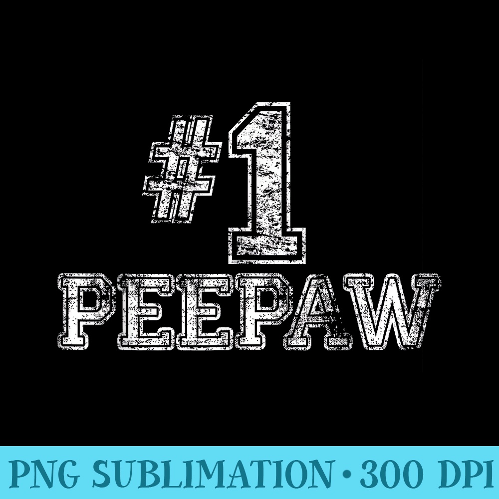 1 PeePaw Number One - PNG Download Website - Perfect for Creative Projects