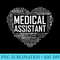 MA Medical Assistant Heart Love T Clinical Nurse - Sublimation PNG download - Quick And Seamless Download Process