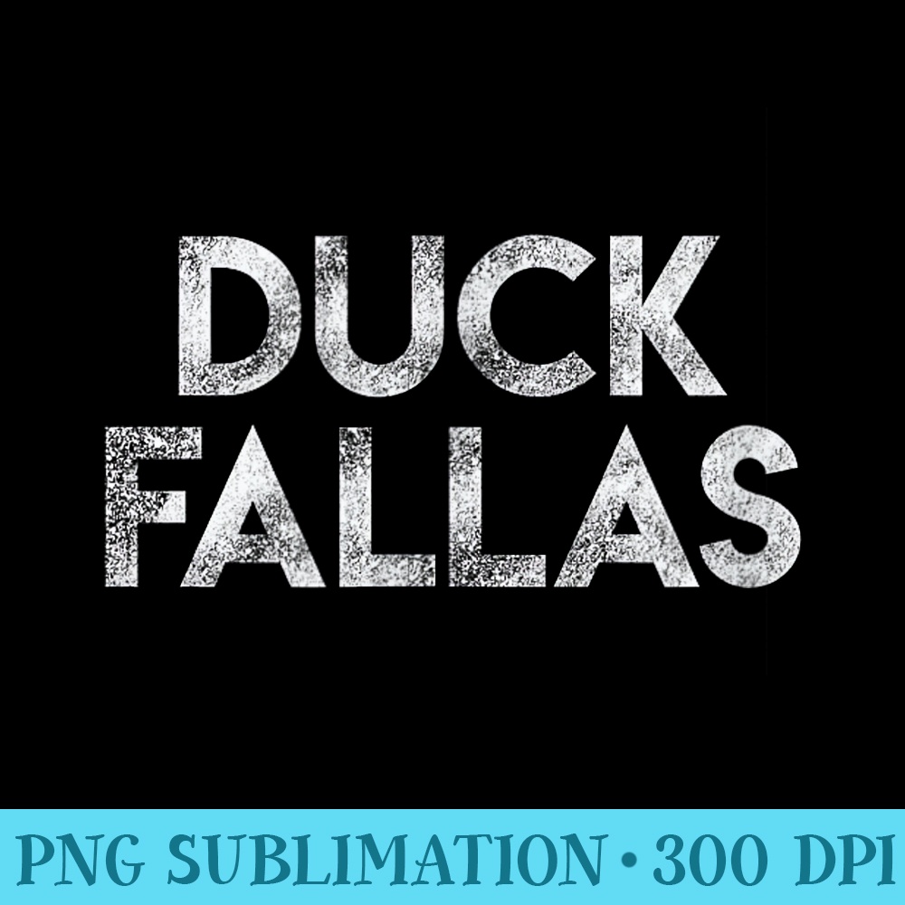 Duck Fallas Funny Football Rival Distressed Vintage - PNG Design Files - Perfect for Sublimation Art