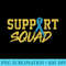 National Down Syndrome Awareness Month Support Squad T21 - Transparent Shirt Clip Art - Perfect for Sublimation Mastery