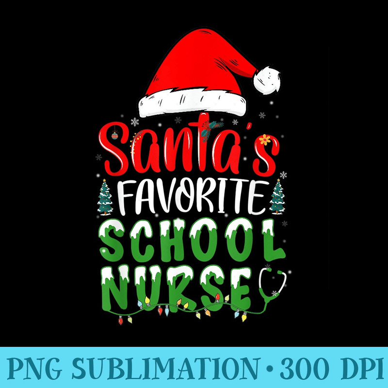 Santas Favorite School Nurse Christmas School Nursing - PNG Image Download - Defying the Norms