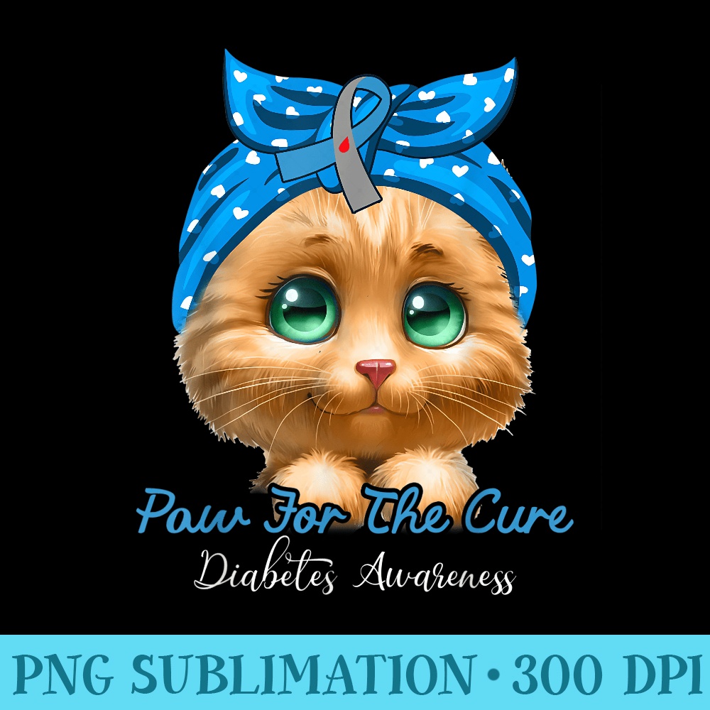 Cute Paw For The Cure T1D Type One Diabetes Awareness Cat - PNG Download High Quality - Revolutionize Your Designs