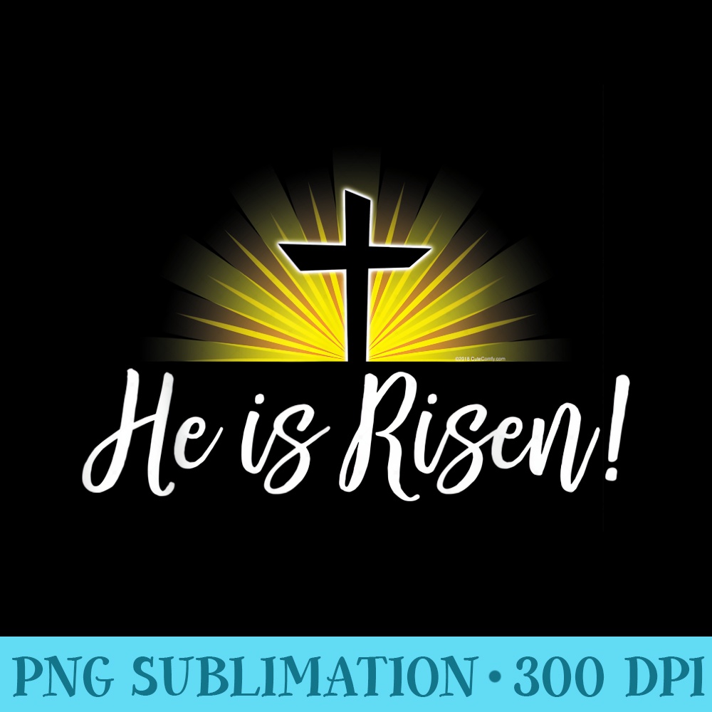 He is Risen Christian Easter Cross - Sublimation PNG Designs - Bring Your Designs to Life