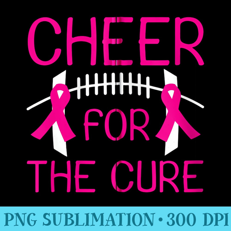 Breast Cancer Awareness Cheer For The Cure - PNG Download Clipart - Lifetime Access To Purchased Files