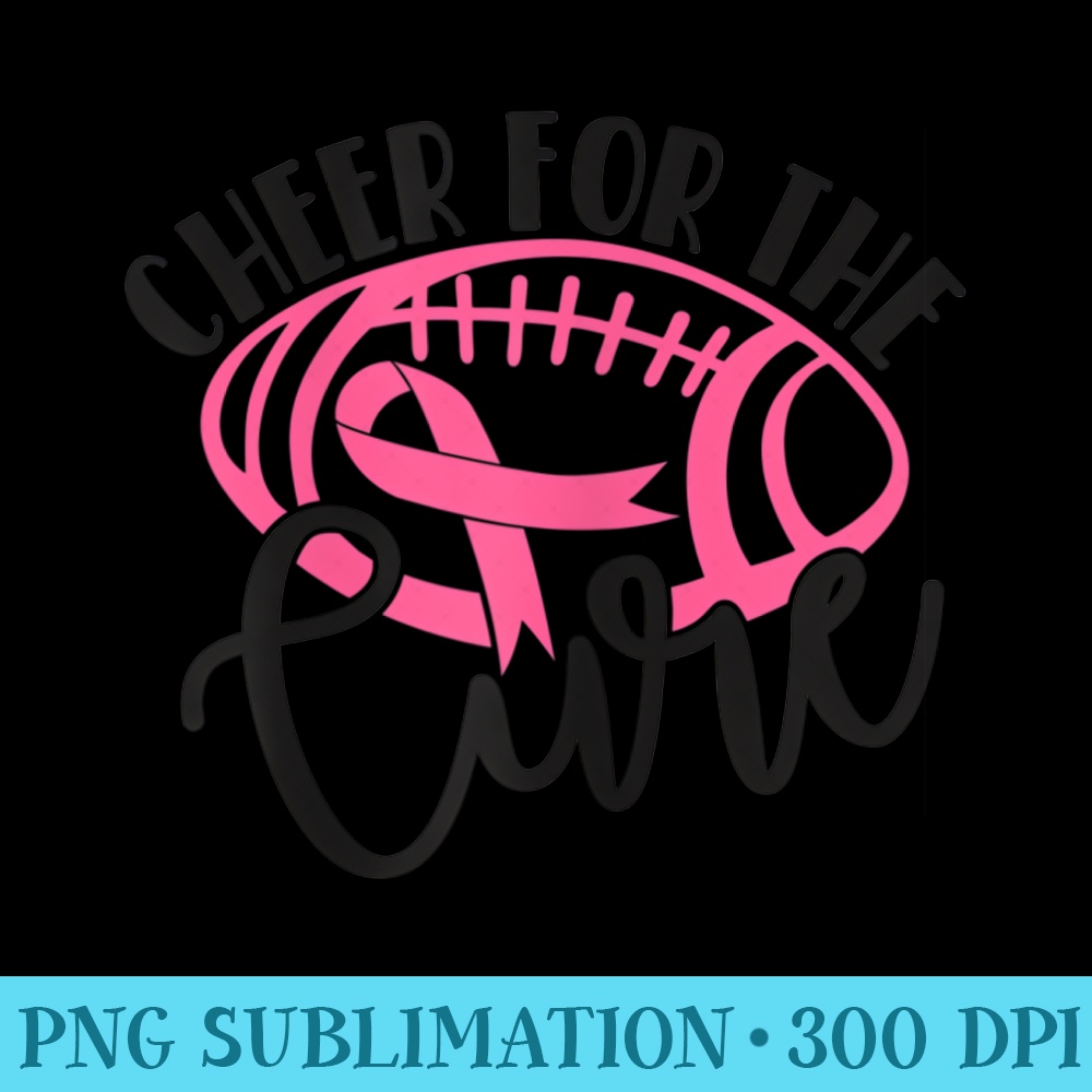 s Cheer For The Cure Breast Cancer Awareness Pink Ribbon - Transparent PNG Download - Instant Access To Downloadable Files