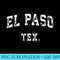 El Paso Texas TX T Vintage Athletic Sports Design - Trendy PNG Designs - Perfect for Sublimation Art