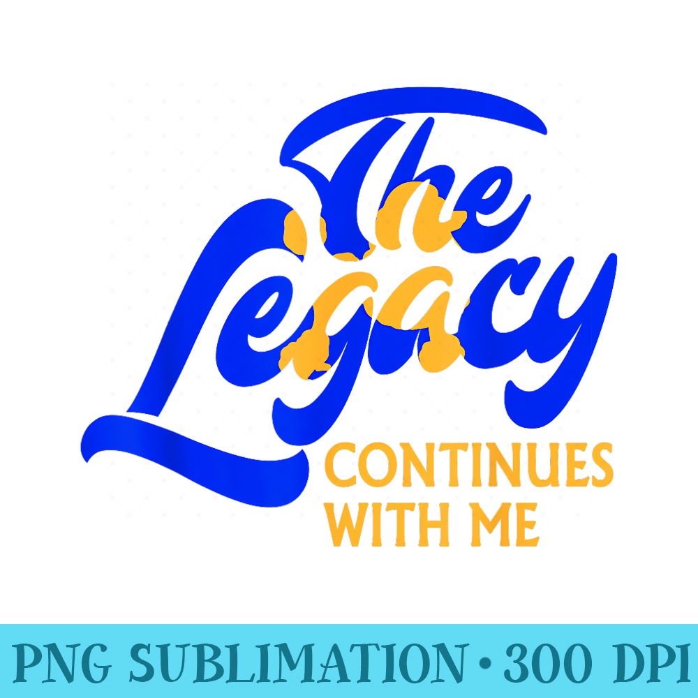 Sigma Gamma Rho Sorority, The Legancy Continues With Me - Shirt Clipart Free PNG - Unlock Vibrant Sublimation Designs