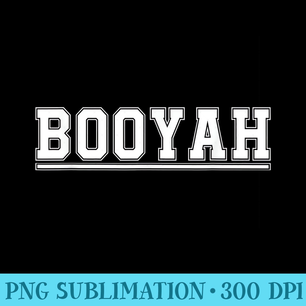 Booyah funny football - Casual Shirt PNG - Add a Festive Touch to Every Day