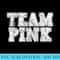 Team Pink Gender Reveal Baby Shower Distressed Style - Download Shirt PNG - Instant Access To Downloadable Files