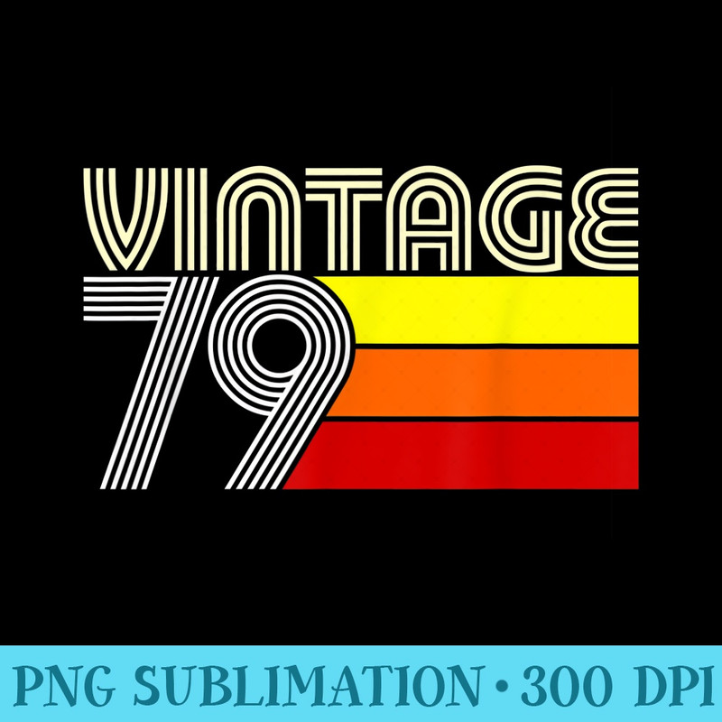 1979 Retro Expo Lines Vintage 79 - Ready To Print PNG Designs - Stunning Sublimation Graphics