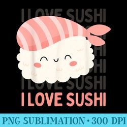i love sushi funny cute animal crossing food kawaii sushi - shirt illustration png