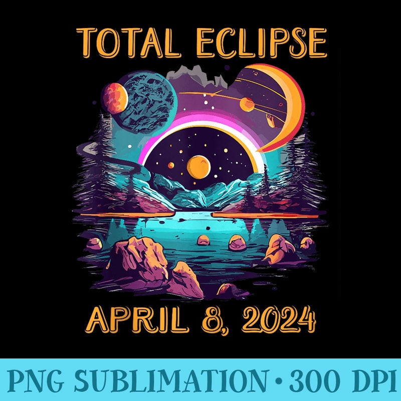 2024 Total Eclipse April 8, 2024 Total Solar Eclipse - High Quality PNG Download - Perfect for Creative Projects