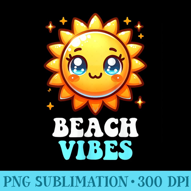 s Beach Vibes Cute Kawaii Sun Sunshine Summer Graphic Girls 1393.jpg