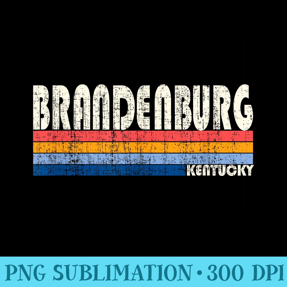 Retro Vintage 70s 80s Style Brandenburg, Kentucky - Download High Resolution PNG - Fashionable and Fearless