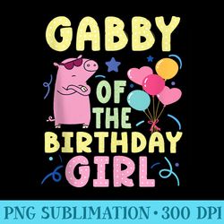 pig gabby of the birthday girl - shirt graphics for download