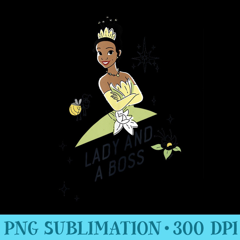 Disney Princess Tiana Lady Boss - Sublimation clipart PNG - Defying the Norms