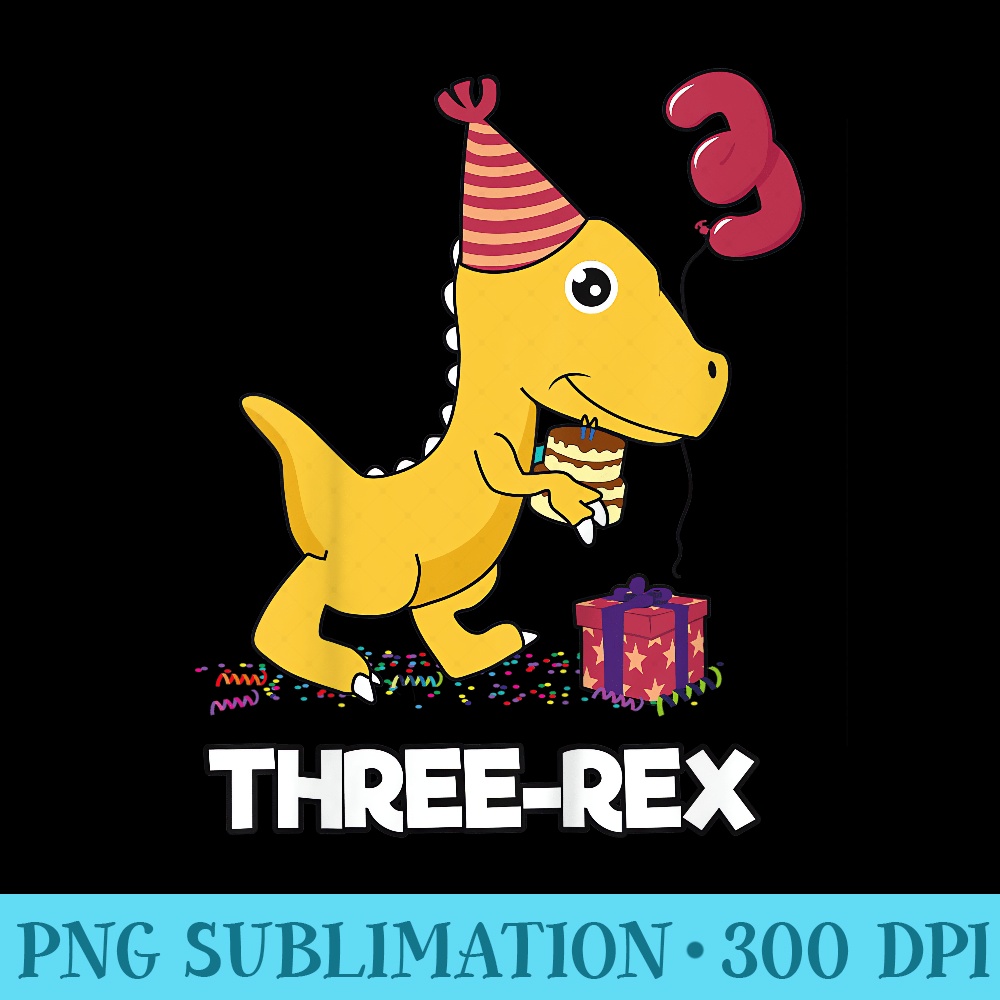 Three Rex 3 Year Old Girl TRex Dinosaur Birthday - High Resolution PNG Download - Limited Edition And Exclusive Designs