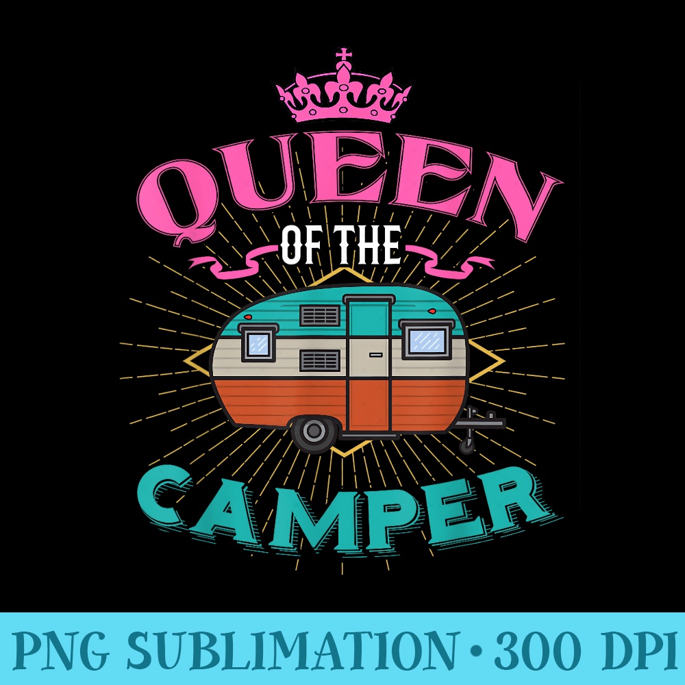Queen of the Camper and Girls Camping - Shirt Illustration PNG - Perfect for Creative Projects