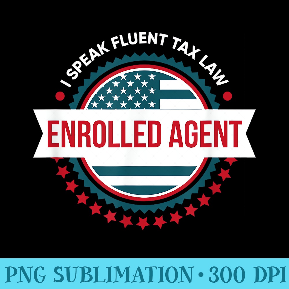Accountant for Tax Season Enrolled Agent - Shirt Clipart Free PNG - Unique And Exclusive Designs
