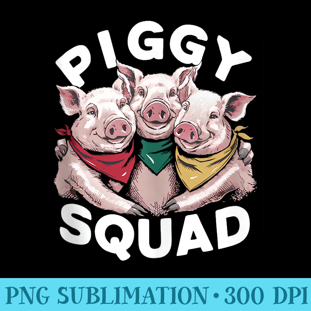 Piggy Squad Cute Pig Farmer Animal Lovers Funny Pigg Farm - PNG Download Clipart - Lifetime Access To Purchased Files