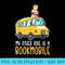 My Other Ride Is A Bookmobile Funny Reading Libarians School - High resolution PNG download - Perfect for Sublimation Mastery
