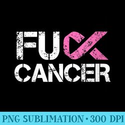 s fuck cancer, breast cancer support ribbon - printable png graphics