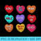 Funny Hearts Love Heart Candy Valentines Day - Unique Sublimation PNG Download - Unlock Vibrant Sublimation Designs