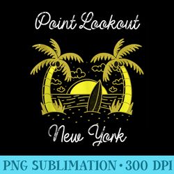 point lookout new york - stylish shirt png