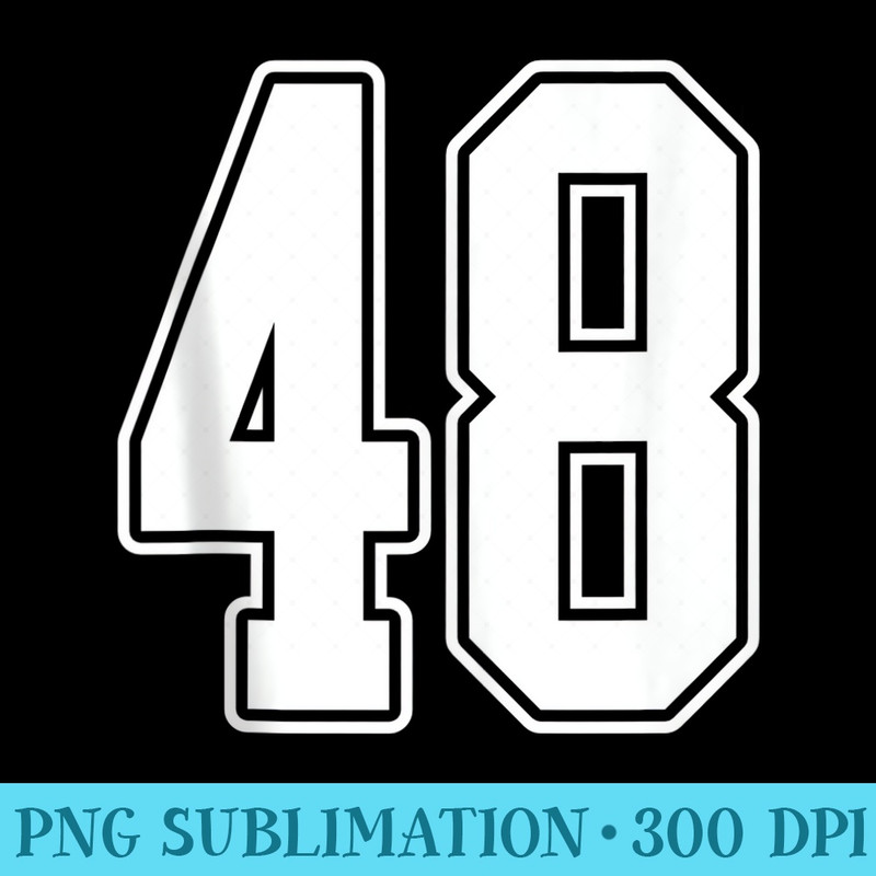 48 White Outline Number 48 Sports Fan Jersey Style - High Resolution PNG Download - Perfect for Personalization
