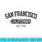 Vintage San Francisco California Est. - Sublimation templates PNG - Instantly Transform Your Sublimation Projects