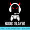 Noob Slayer Gamer Gaming Funny Evil Eyes Horns Player - PNG Sublimation - Perfect for Creative Projects