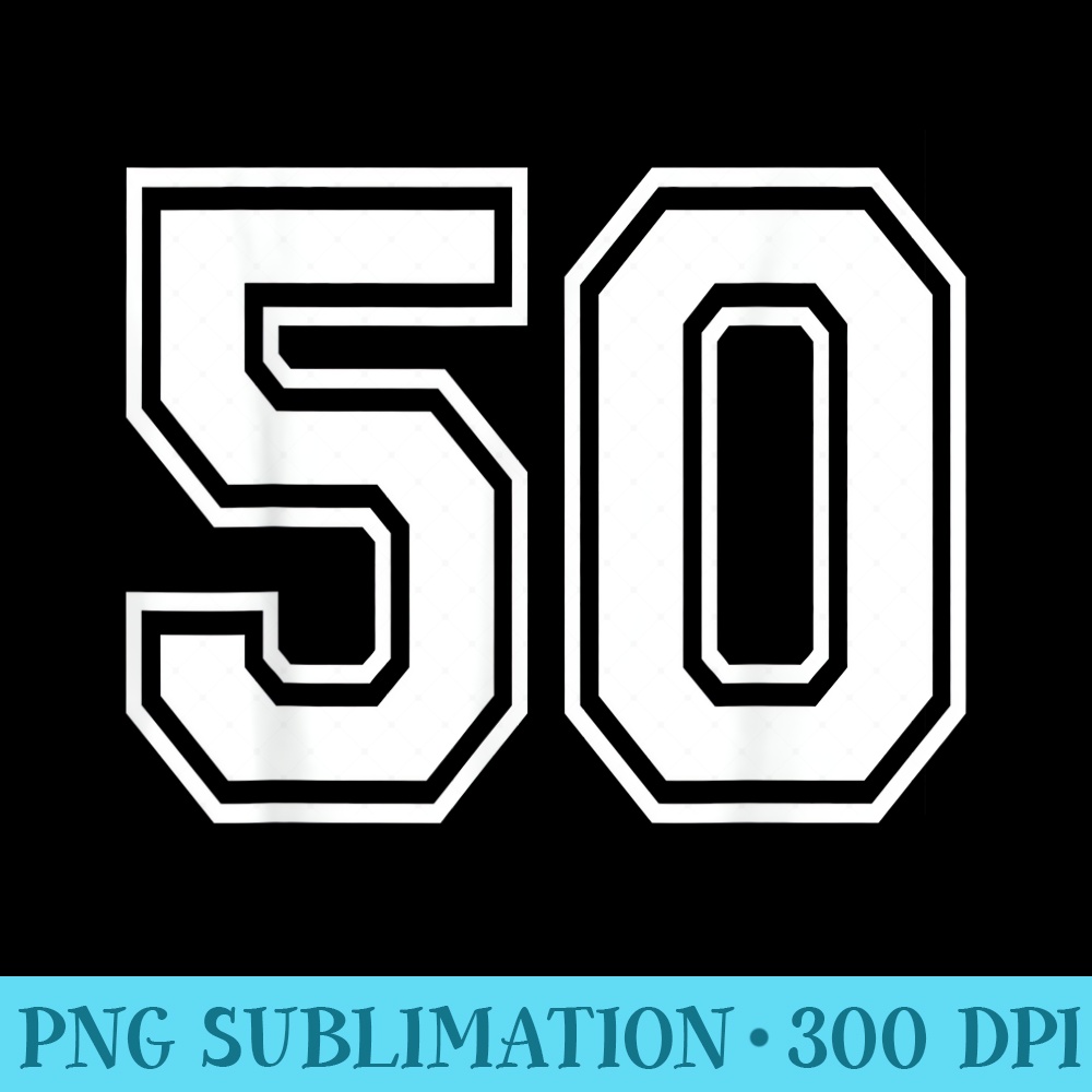 Number 50 Varsity Sports Team Jersey 50th Birthday 50 Years - High Quality PNG Download - Limited Edition And Exclusive Designs