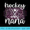 Ice Hockey Nana Grandma Nana Of Ice Hockey Player - PNG Download Transparent Background - Lifetime Access To Purchased Files