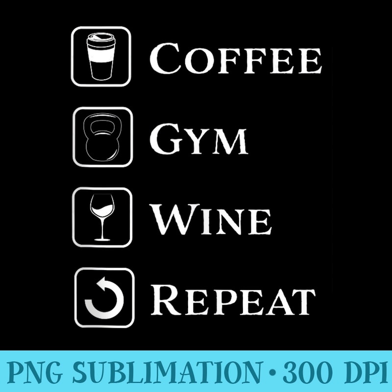 COFFEE, KETTLE BELL, WINE, REPEAT GYM - PNG Picture Download - Unique And Exclusive Designs