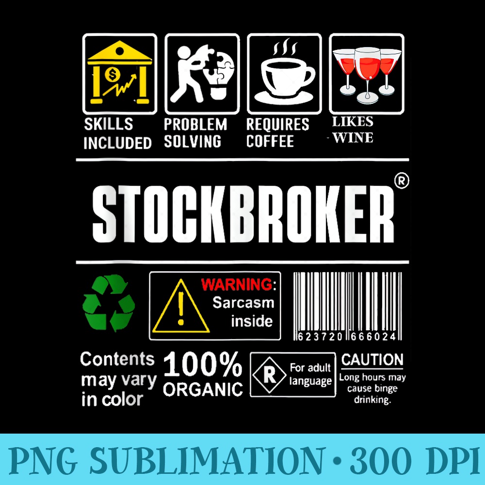 Stockbroker Profession Job Label Skills Coffee Wine - Shirt Printing Template PNG - Versatile And Customizable Designs