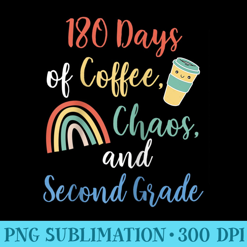180 Days of Coffee Chaos 2nd Grade Last Day of School Raglan Baseball - Shirt Mockup Download - Spice Up Your Sublimation Projects