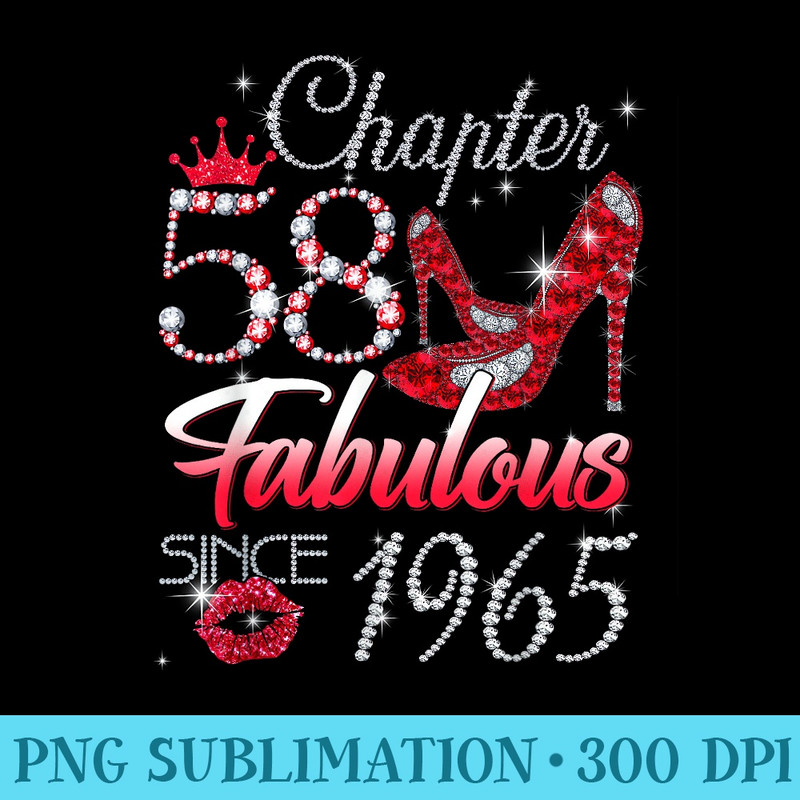 Womens 58 Years Old Chapter 58 EST 1965 58th Birthday Queen - PNG Download - Bring Your Designs to Life