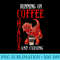 Womens Running On Coffee Chaos and Cursing Dragon Coffee Lover - Exclusive PNG designs - Bold & Eye-catching
