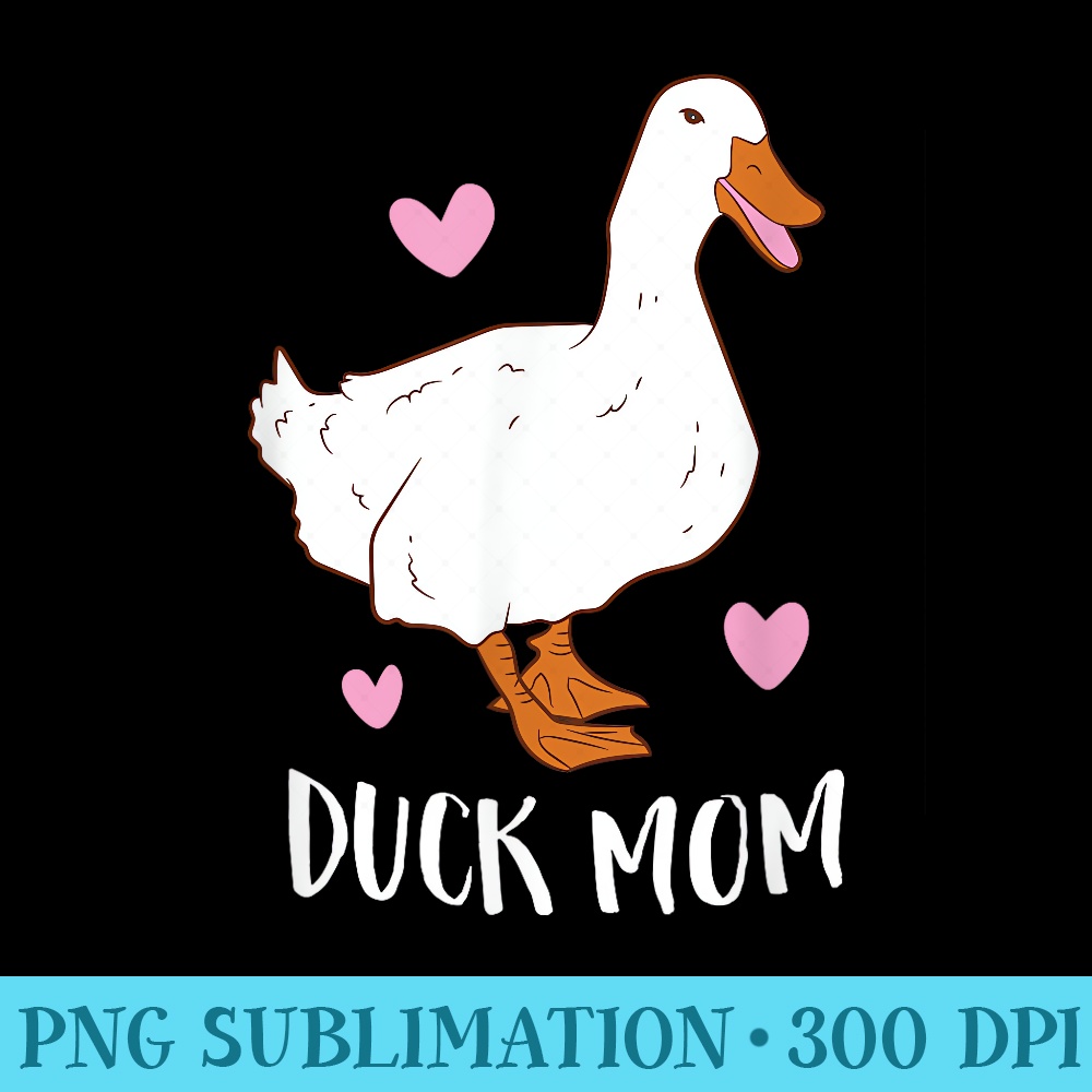 Crazy Duck Mother Funny Duck Mom - PNG Download Button - Lifetime Access To Purchased Files