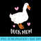 Crazy Duck Mother Funny Duck Mom - PNG Download Button - Lifetime Access To Purchased Files