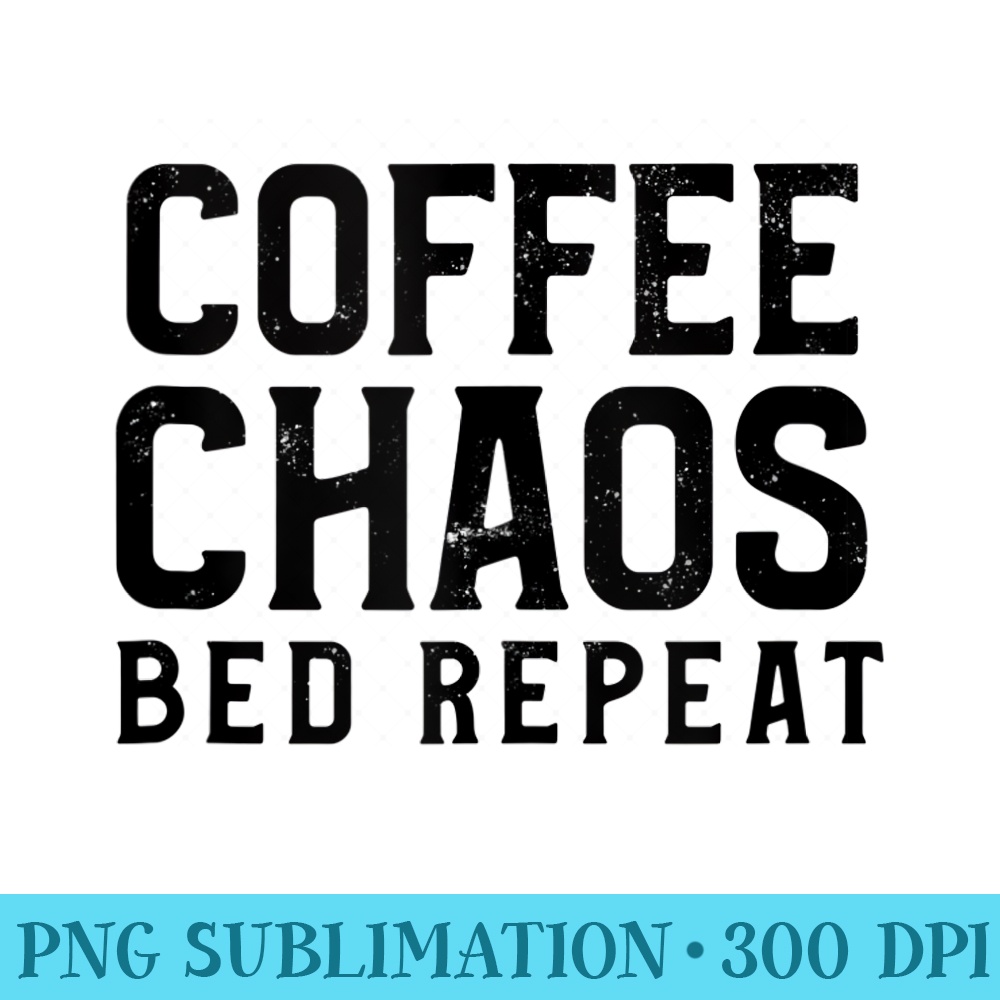 Coffee Chaos Bed Repeat - PNG Download Vector - Unleash Your Creativity