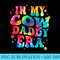 In my Cow Daddy Era Tie dye Funny Cow Fathers day Premium - Sublimation printables PNG download - Perfect for Personalization