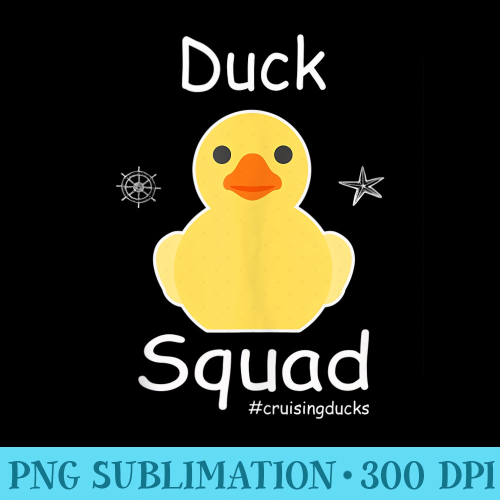 Duck Squad cruising ducks rubber cruise duck hunt - PNG Download Artwork - High Resolution And Print-Ready Designs
