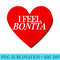 I Feel Bonita - PNG Download Transparent Background - Perfect for Creative Projects