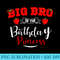 Big Bro Of The Birthday Princess Strawberry Theme Bday Party - Download High Resolution PNG - Easy-To-Print And User-Friendly Designs