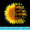 In A World Full Of Grandmas Be A Memaw Sunflower - PNG Image Download - Trendsetting And Modern Collections