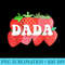 Funny Strawberry Dada Cute - Shirt Drawing PNG - Enhance Your Apparel with Stunning Detail