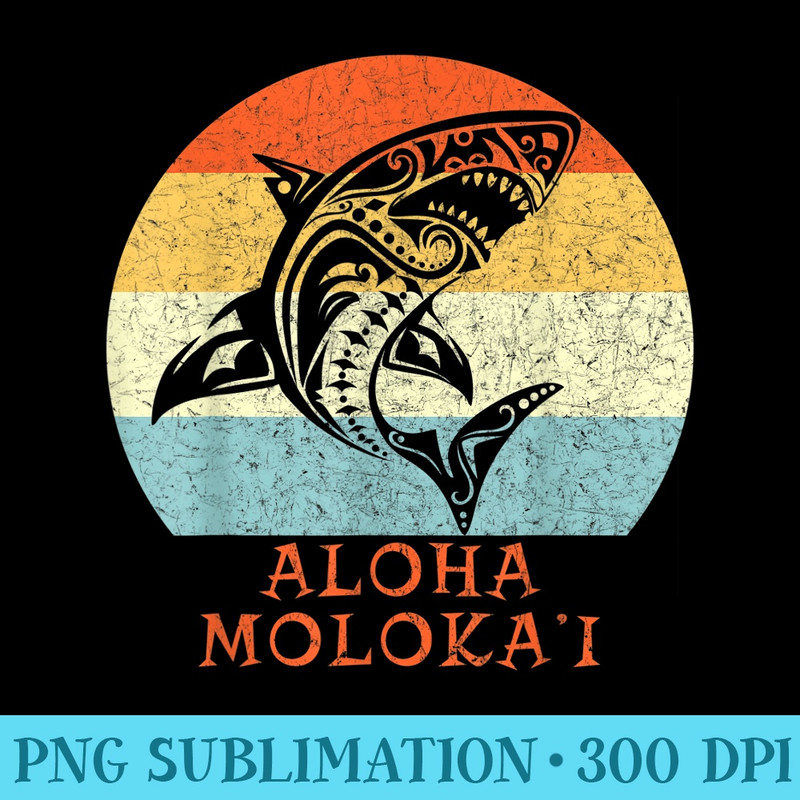 Aloha Molokai Vintage Island Tribal Shark - PNG Download Clipart - Instantly Transform Your Sublimation Projects