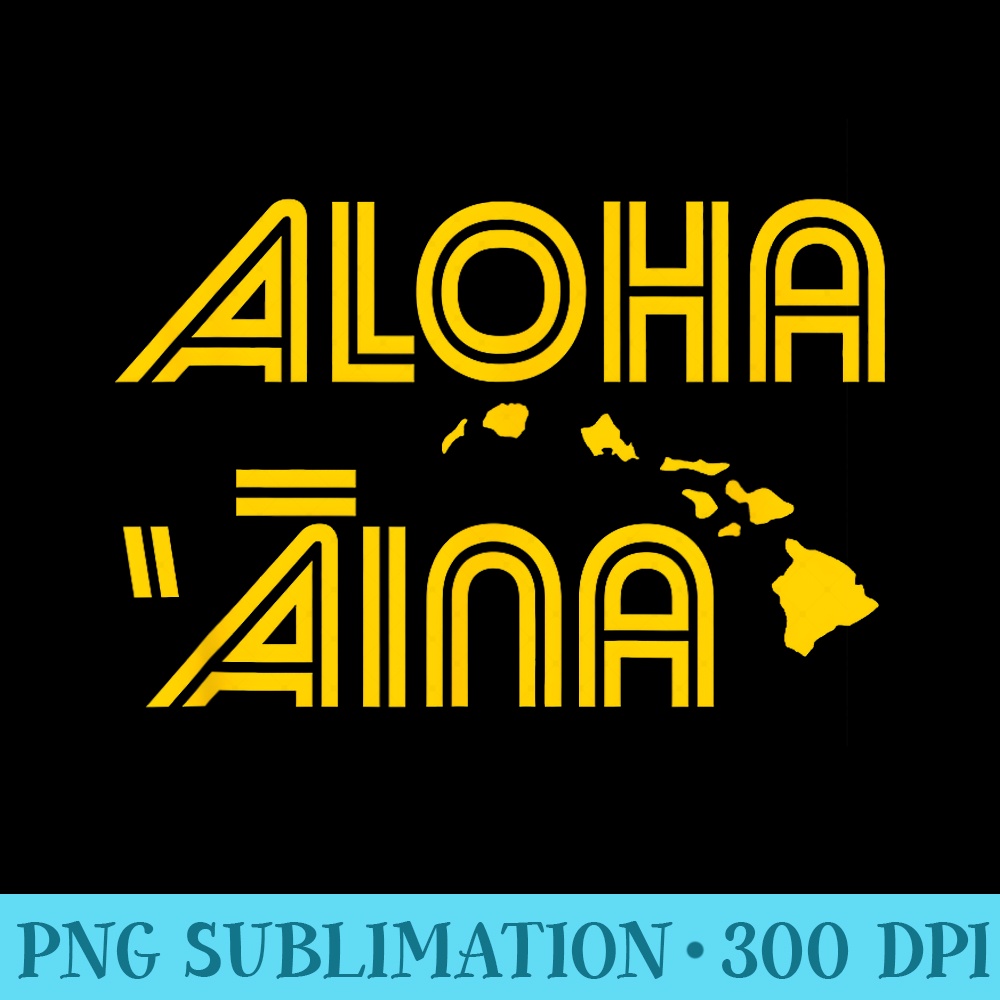 Love of the Land Aloha Aina Hawaii Kapu Aloha - Download High Resolution PNG - Trendsetting And Modern Collections